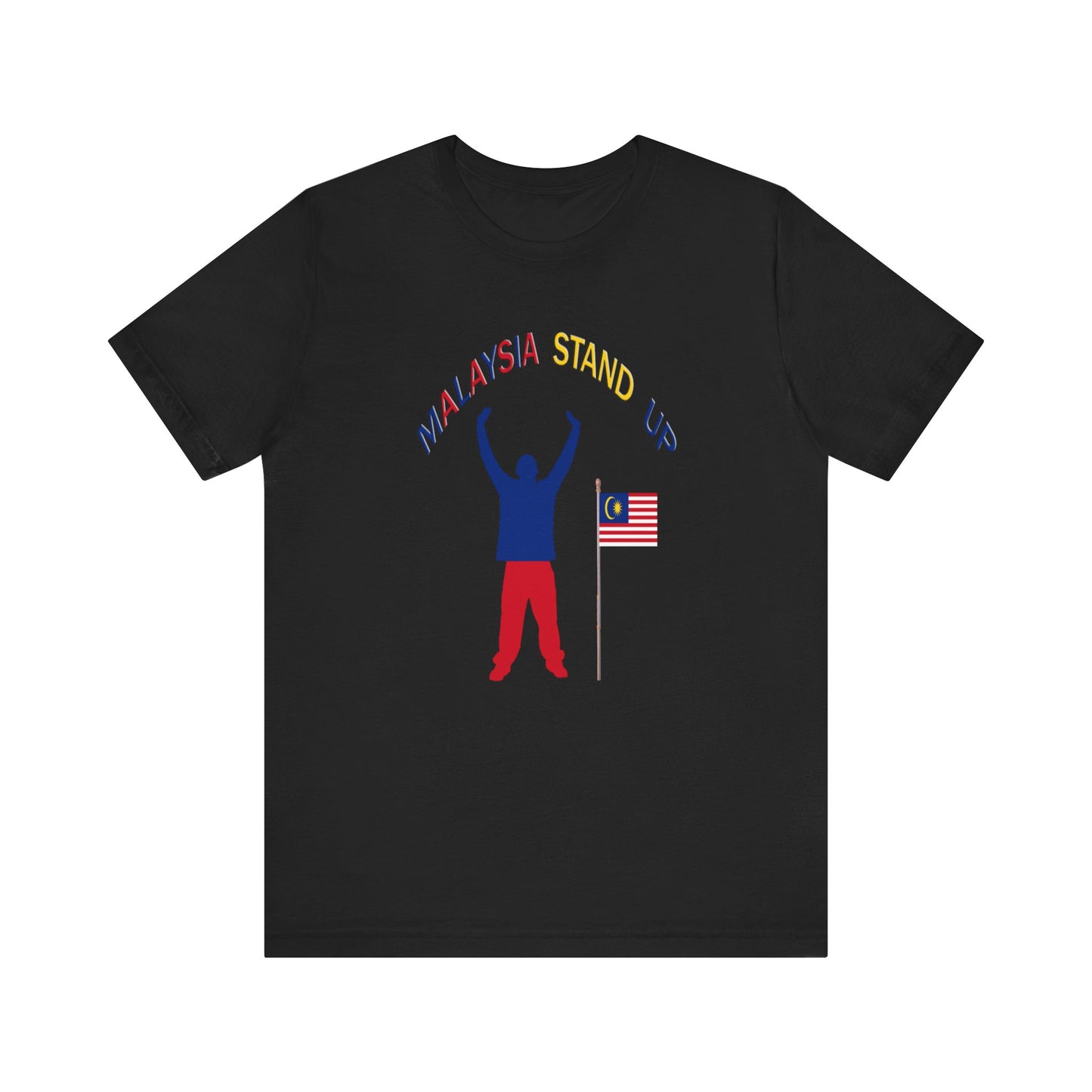 Malaysia Stand Up Tee