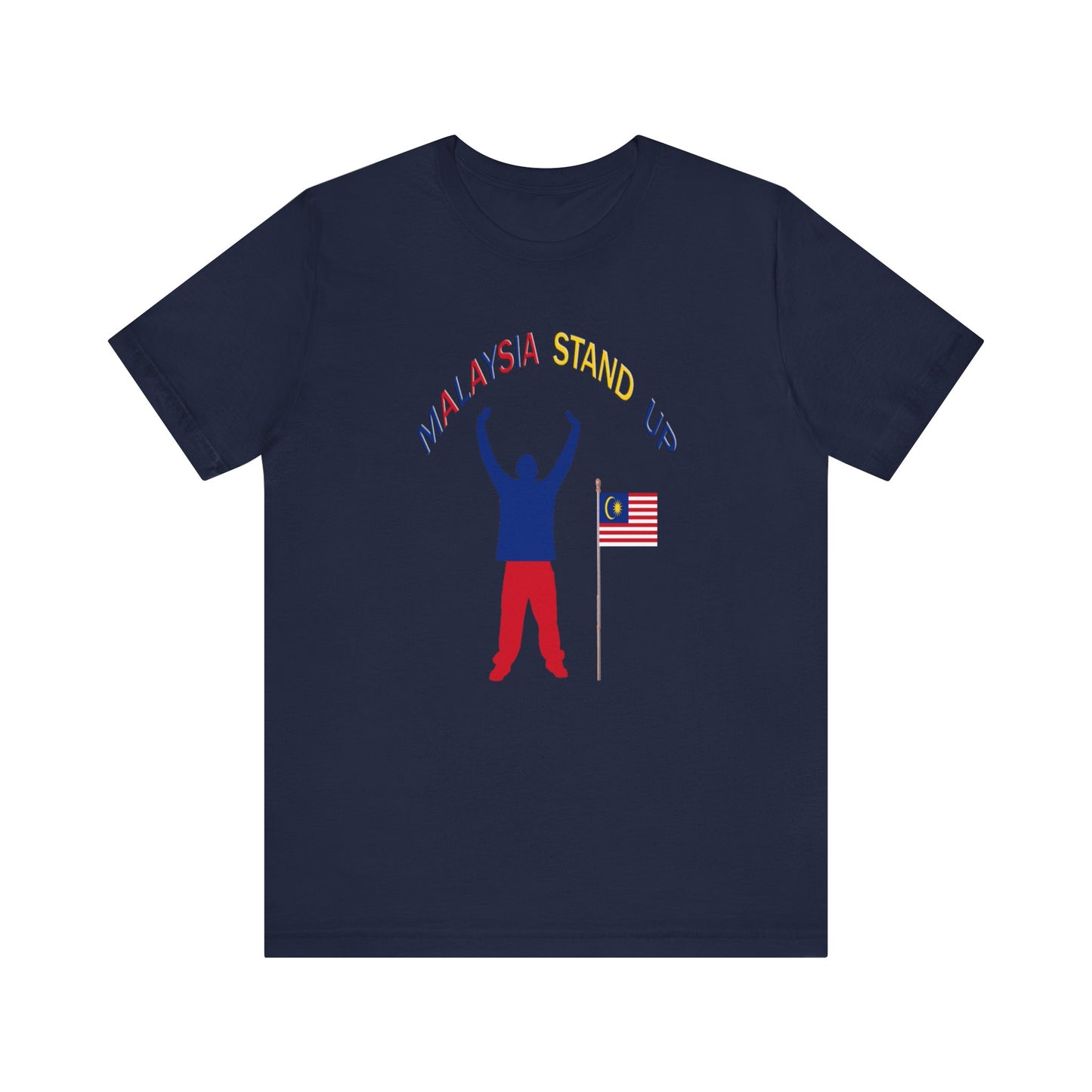 Malaysia Stand Up Tee