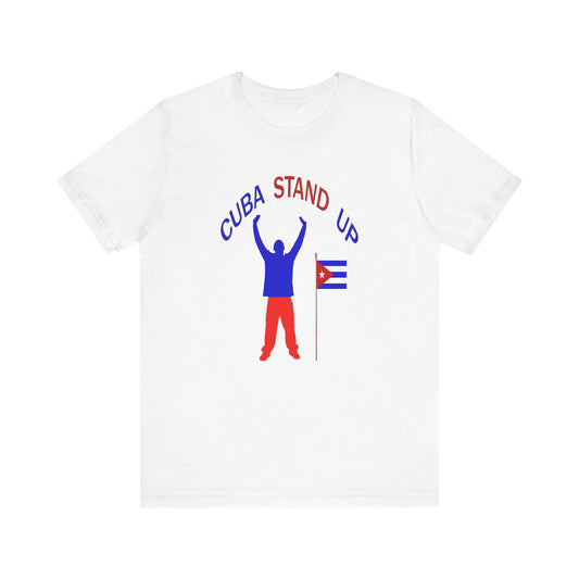 Cuba Stand Up Tee