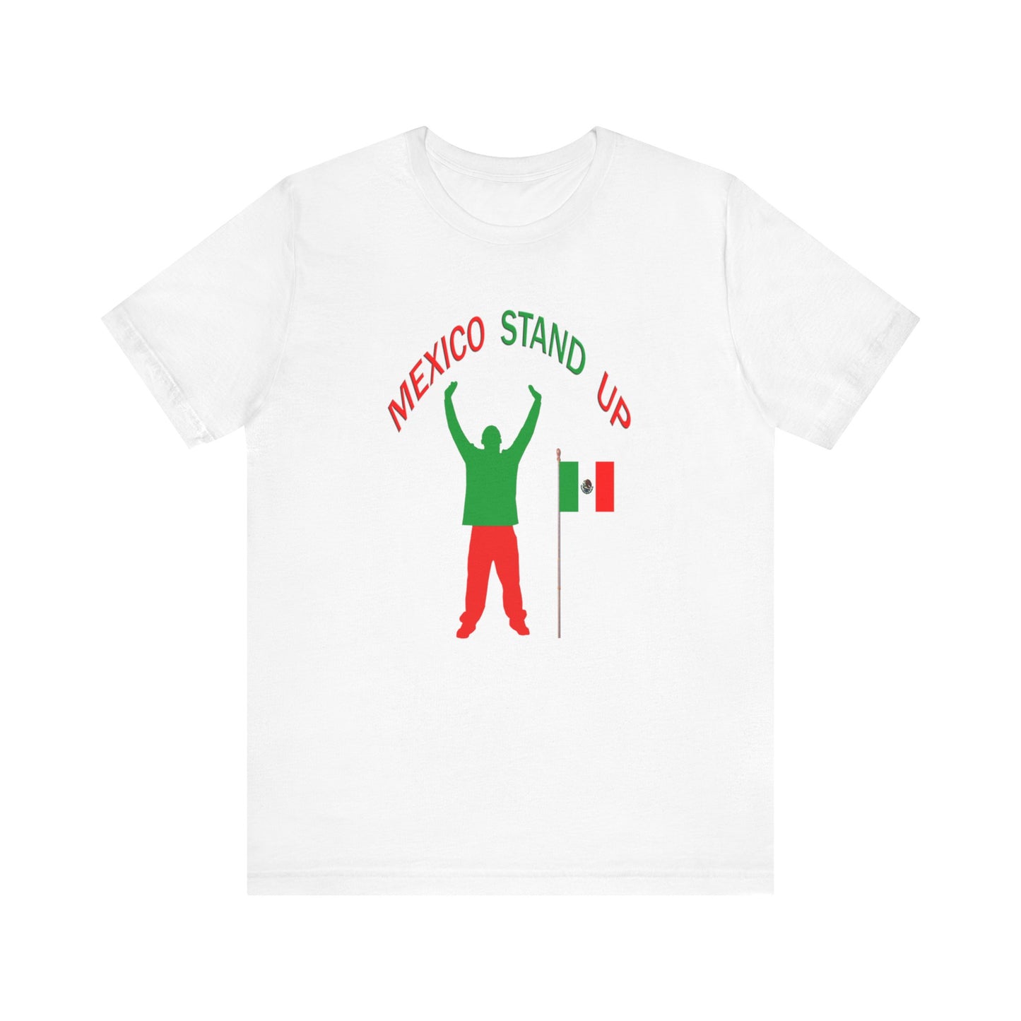 Mexico Stand Up Tee