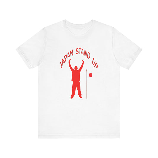 Japan Stand Up Tee *Current flag