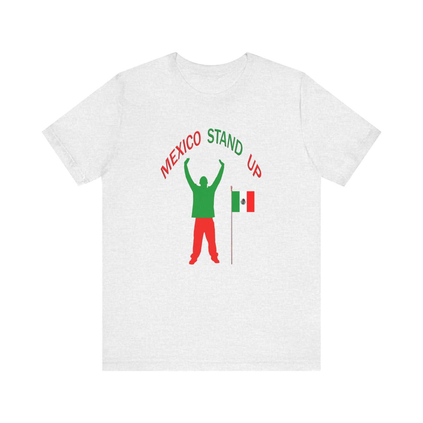 Mexico Stand Up Tee