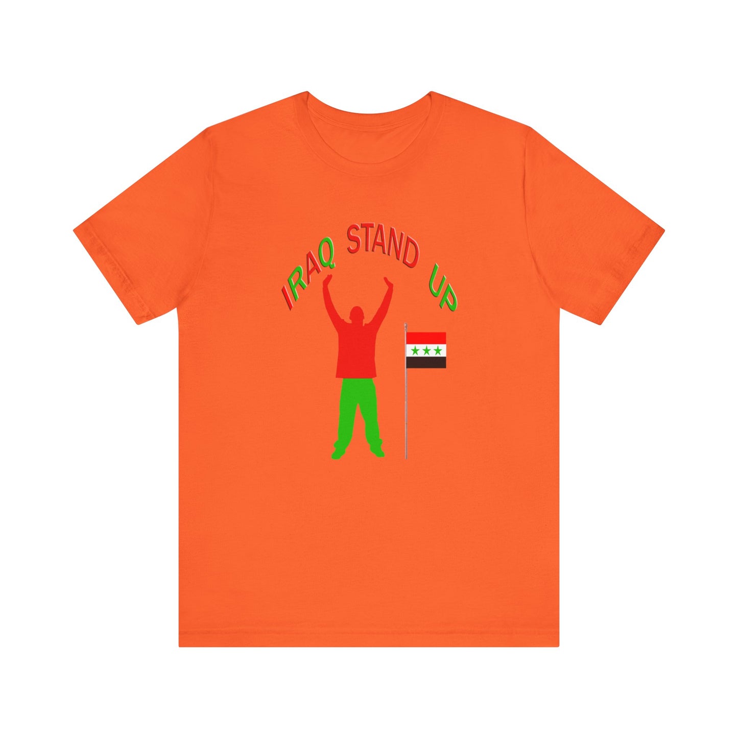 Iraq Stand Up Tee *Old Flag