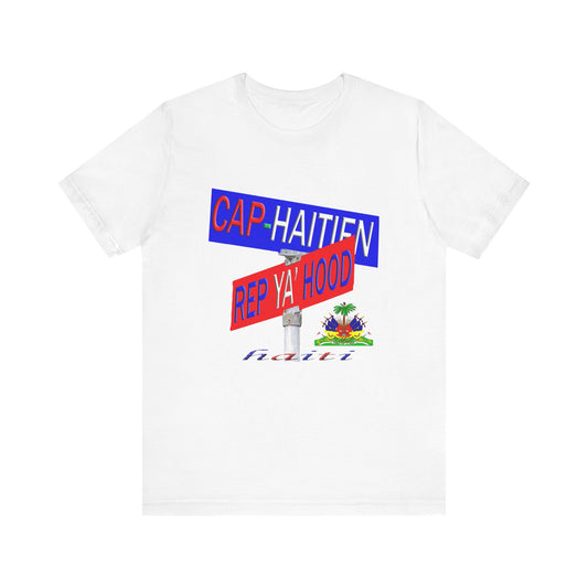 Cap-Haitien Rep Ya Hood Tee