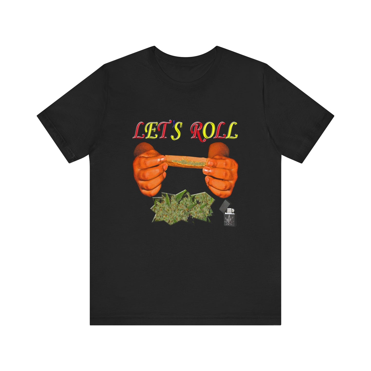 Let's Roll Tee