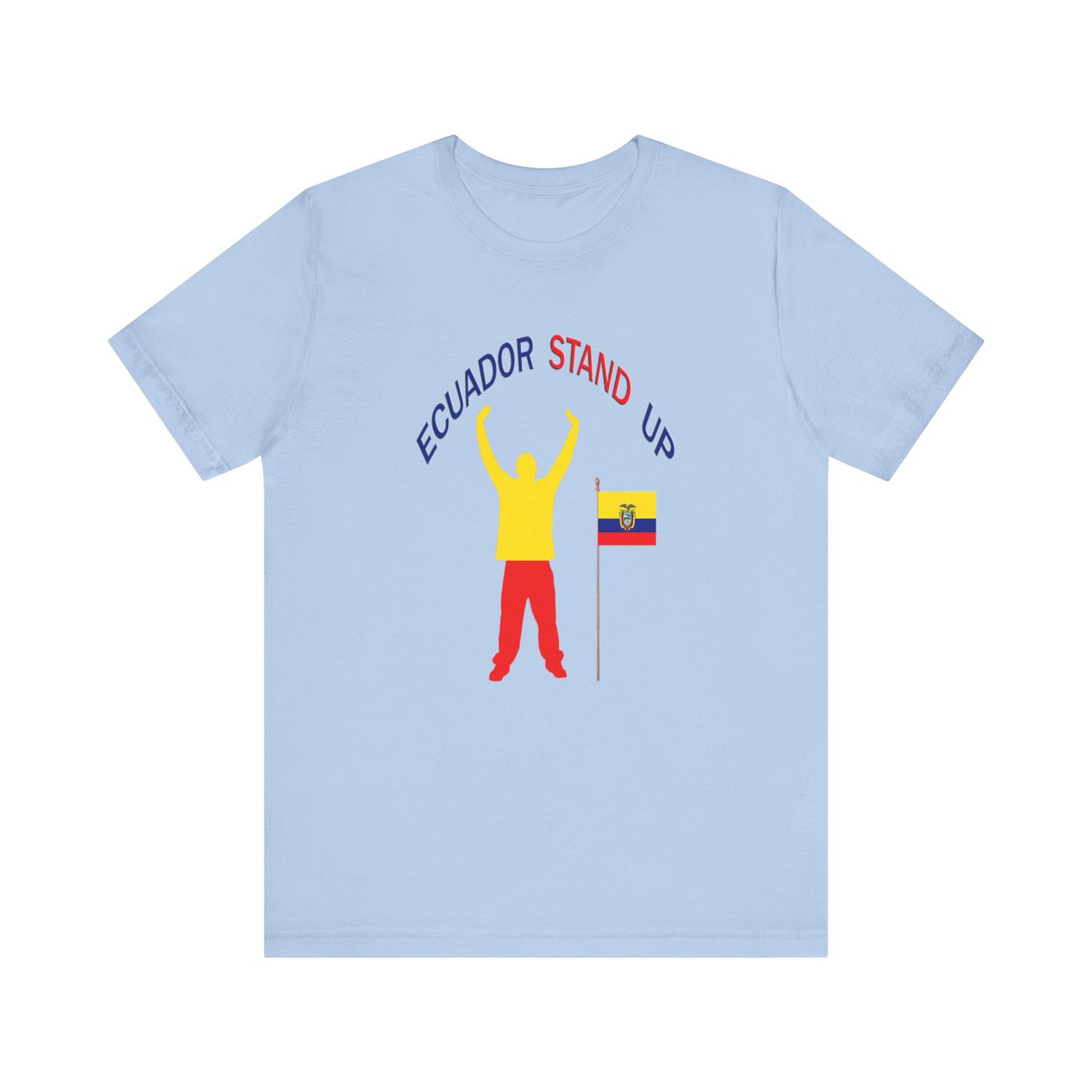 Ecuador Stand Up Tee