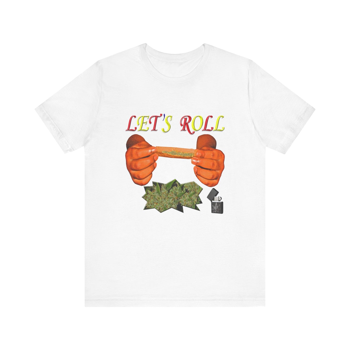 Let's Roll Tee