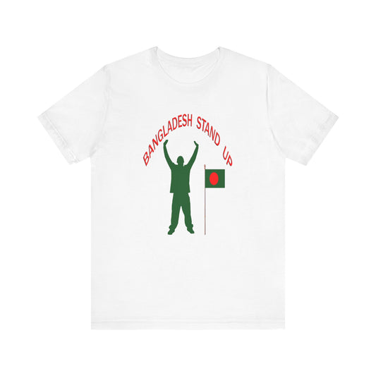 Bangladesh Stand Up Tee