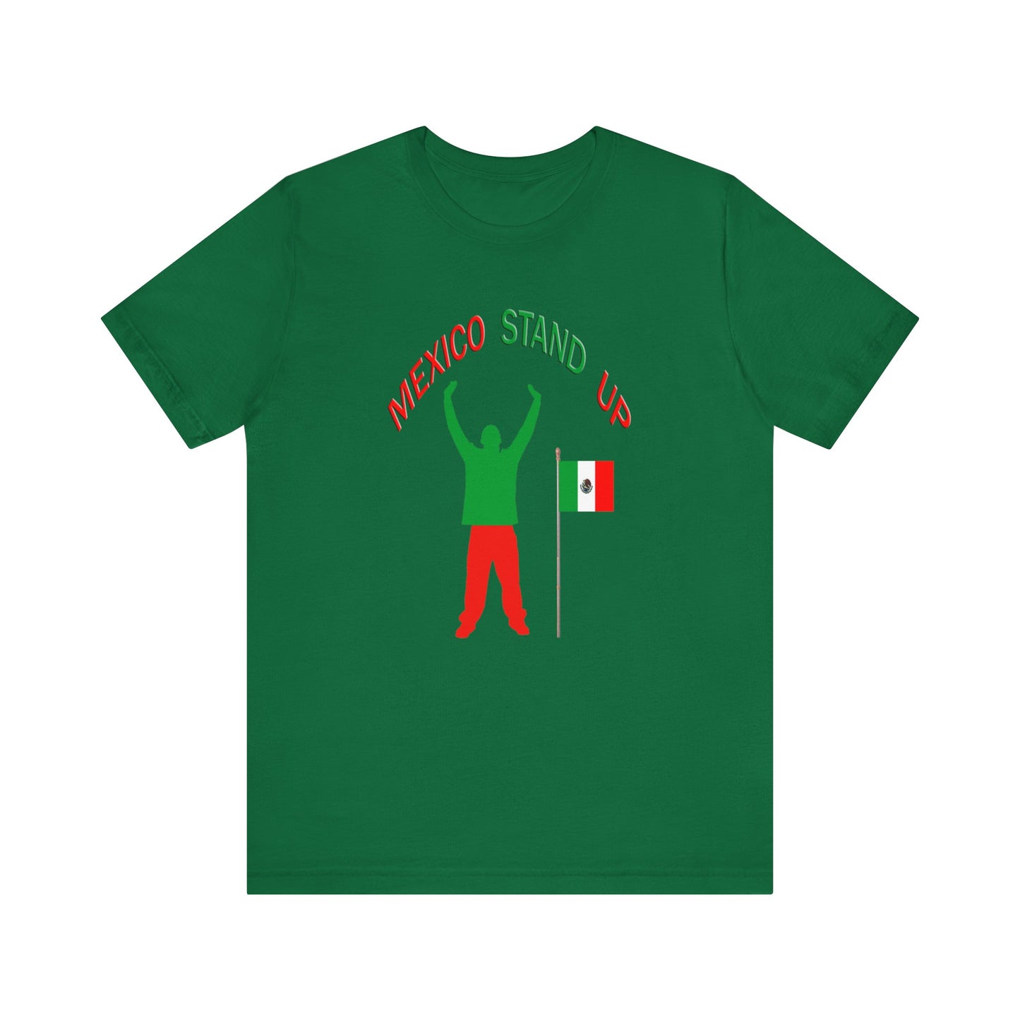 Mexico Stand Up Tee