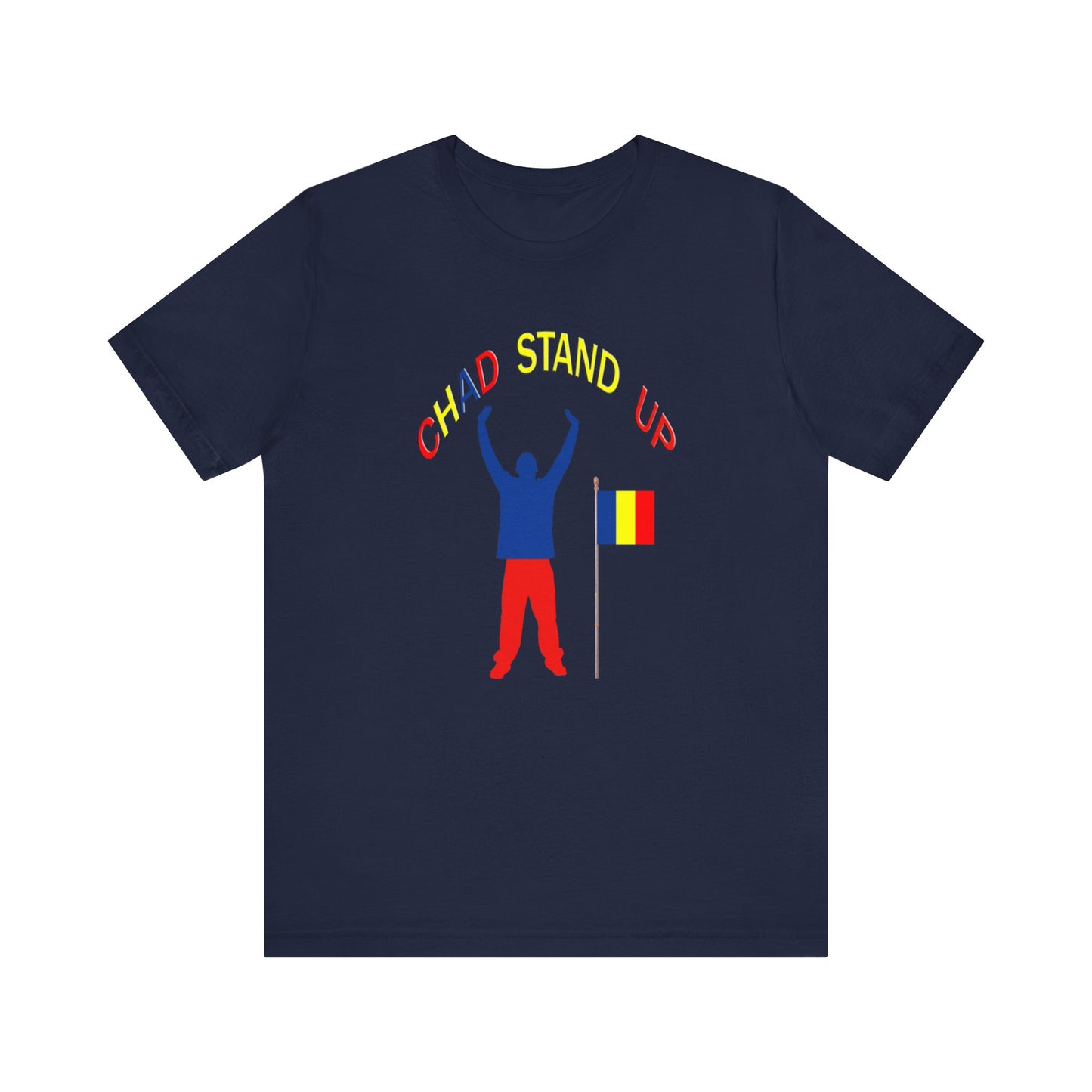 Chad Stand Up Tee