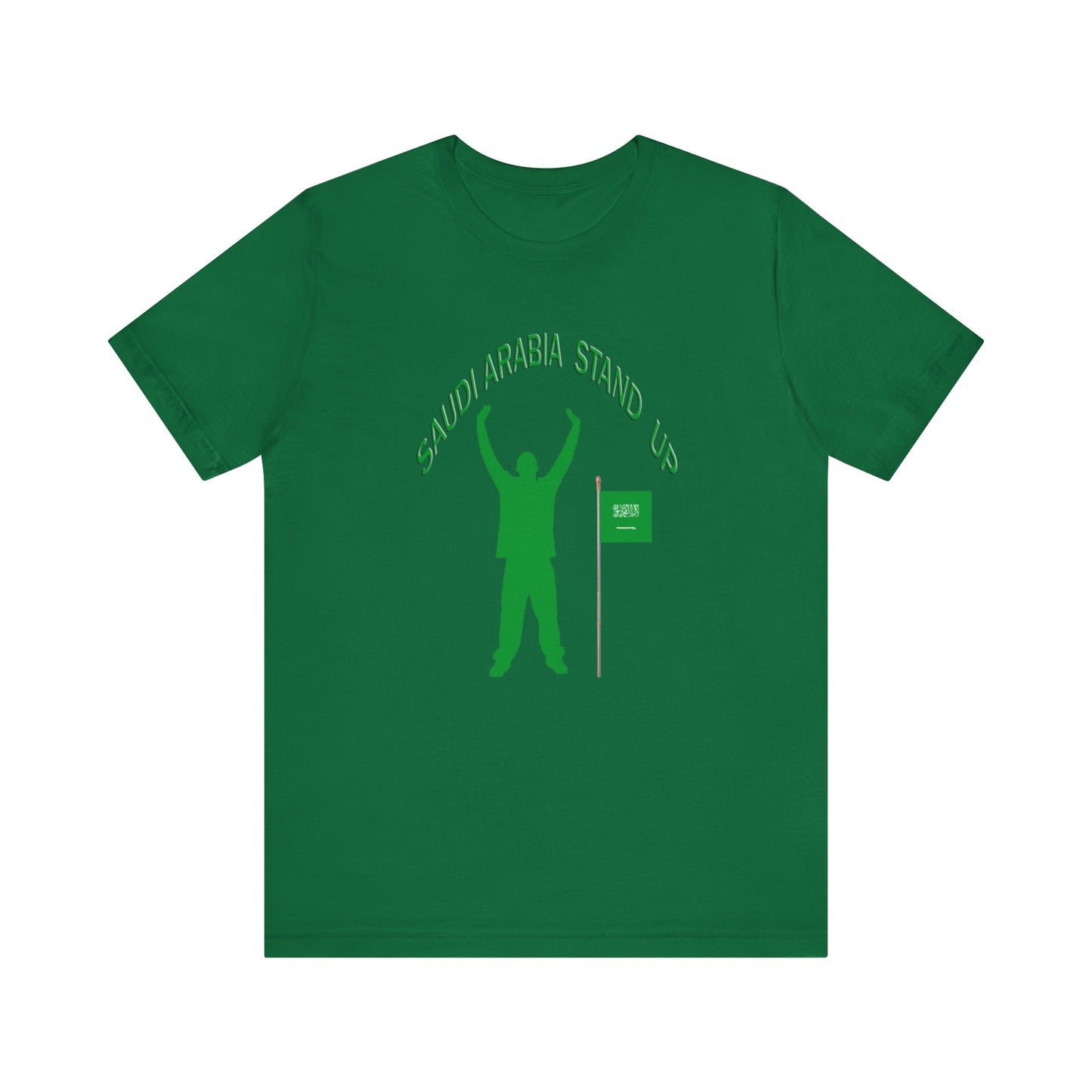 Saudi Arabia Stand Up Tee