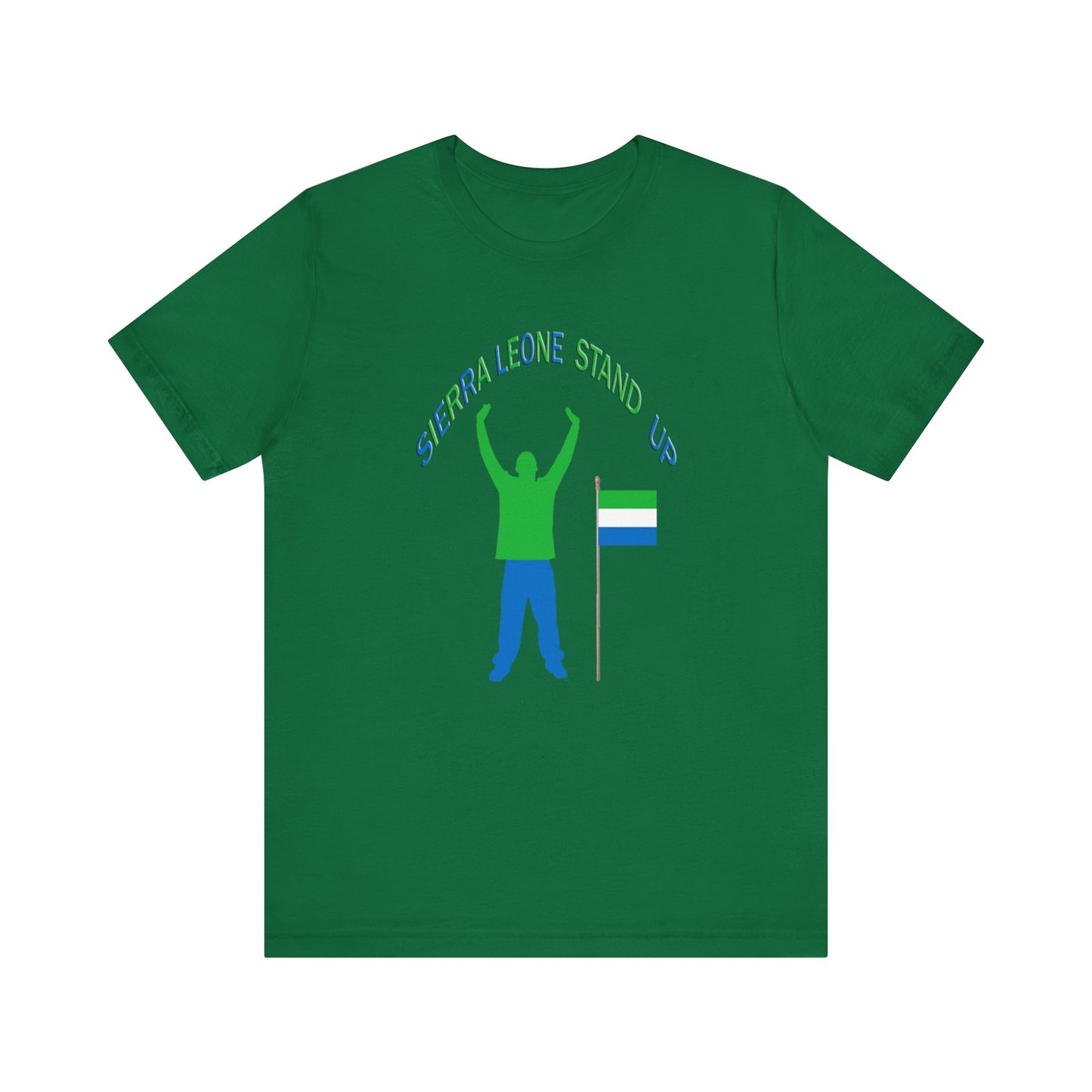 Sierra Leone Stand Up Tee